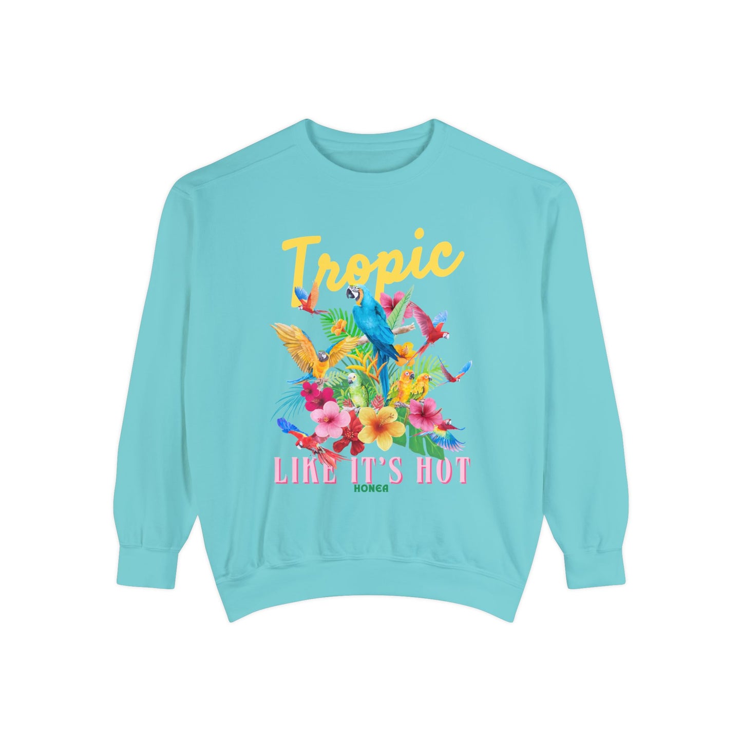 Tropic Like It’s Hot Sweatshirt