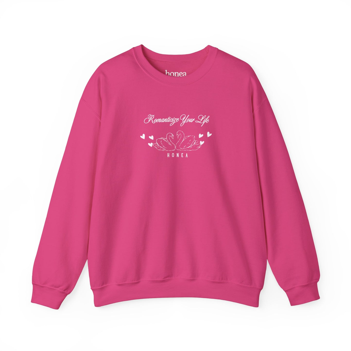 Romanticize Your Life Sweatshirt